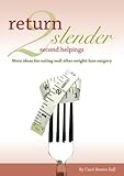 Return slender second helpings