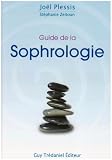 Revue Editeur Guy Tredaniel  / Guide de la Sophrologie