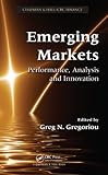 Emerging markets : performance, analysis and innovation