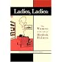 Ladies, Ladies: The Women in the Life of Sherlock Holmes