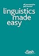 Linguistics Made Easy: Flash (English Edition)