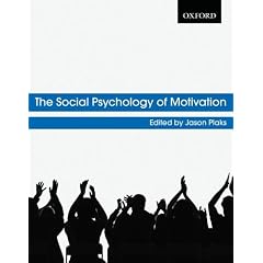 The Social Psychology of Motivation