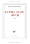 Un tr�s grand amour
