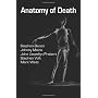 Anatomy of Death: In Five Sleazy Pieces: 3 (PentAn&hellip by Mark West