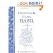 Growing & Using Basil: Storey's Country Wisdom Bulletin A-119 (Storey Country Wisdom Bulletin)