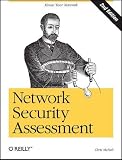 Network Security Assessment: Know Your Network