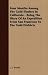 Books : Four Months Among The Gold-Finders In California - Being The Diary Of An Expedition From San Francisco To The Gold Districts
