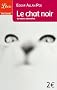 Le chat noir : Et autres nouvelles