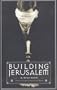 Building Jerusalem