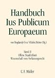 Produkt-Bild: Handbuch Ius Publicum Europaeum: Band II: Offene Staatlichkeit - Wissenschaft vom Verfassungsrecht