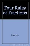 The new four rules of fractions
