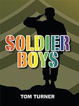 Soldier Boys Soldier Boys