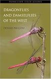 Dragonflies and Damselflies of the West (Princeton Field Guides)