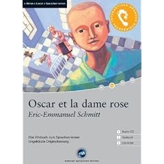 Oscar et la dame rose, 1 Audio-CD, 1 CD-ROM u. Textbuch