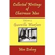 Collected Writings of Chairman Mao: Volume 2 - Guerrilla Warfare ~ Mao Zedong