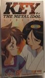 Key the Metal Idol: Longing 6 [VHS]