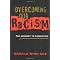 Ending Racism - Answers from Several Sources