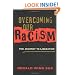 Overcoming Our Racism: The Journey to Liberation