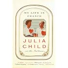 My Life in France by Julia Child
