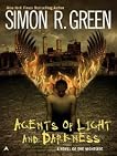 Agents of Light and Darkness: A Novel of the Nightside