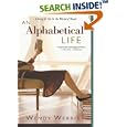 An Alphabetical Life: Living It Up in the World of Books by Wendy Werris