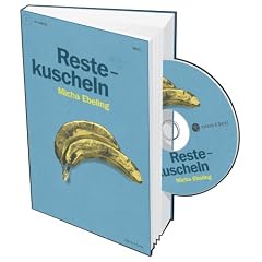 Restekuscheln. Buch mit CD