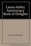 The Laura Ashley anniversary book of delights