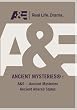 A&E -- Ancient Mysteries Ancient Altered States