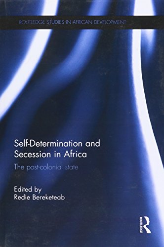 Self-Determination and Secession in Africa: The Post-Colonial State