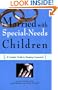 Married with Special-Needs Children: A Couples' Guide to Keeping Connected