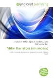 Mike Harrison (musician): Carlisle, Cumbria, Cumberland, England, Musician, Spooky Tooth