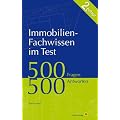 Immobilien-Fachwissen im Test: 500 Fragen 500 Antworten
