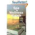 Spa & Wellness Hotels