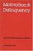 Book Nebraska Symposium on Motivation, 1996, Volume 44: Motivation and Delinquency (Nebraska Symposium on Motivation)