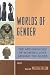 Worlds of Gender: The Archaeology of Women