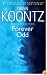 Forever Odd (Odd Thomas Novels)