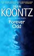 Forever Odd (Odd Thomas Novels)