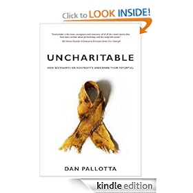 Uncharitable: How Restraints on Nonprofits Undermine Their Potential (Civil Society: Historical and Contemporary Perspectives)