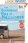 The Goddamn Bus of Happiness