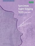 Specimen Sight-singing Tests: Grades 1-5