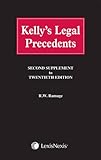Kelly's legal precedents. Second cumulative supplement to twentieth edition