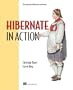 Hibernate in Action (In Action series)