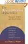 The Desecularization of the World: Resurgent Religion and World Politics
