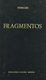Fragmentos/ Fragments (Biblioteca Clasica Gredos / Classic Gredos Library) (Spanish Edition)
