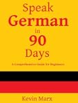 Speak German in 90 Days
