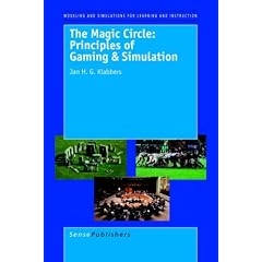 The Magic Circle: Principles of Gaming & Simulation