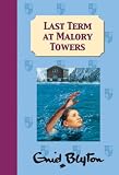 Last Term at Malory Towers (Malory Towers Tapes)