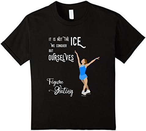 Kids It is not the Ice we conquer but ourselves Skating T Shirt 10 Black