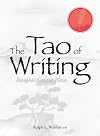 The Tao of Writing: Imagine. Create. Flow.