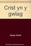 Crist yn y gwlag